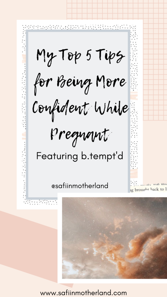 Being more confident while pregnant
