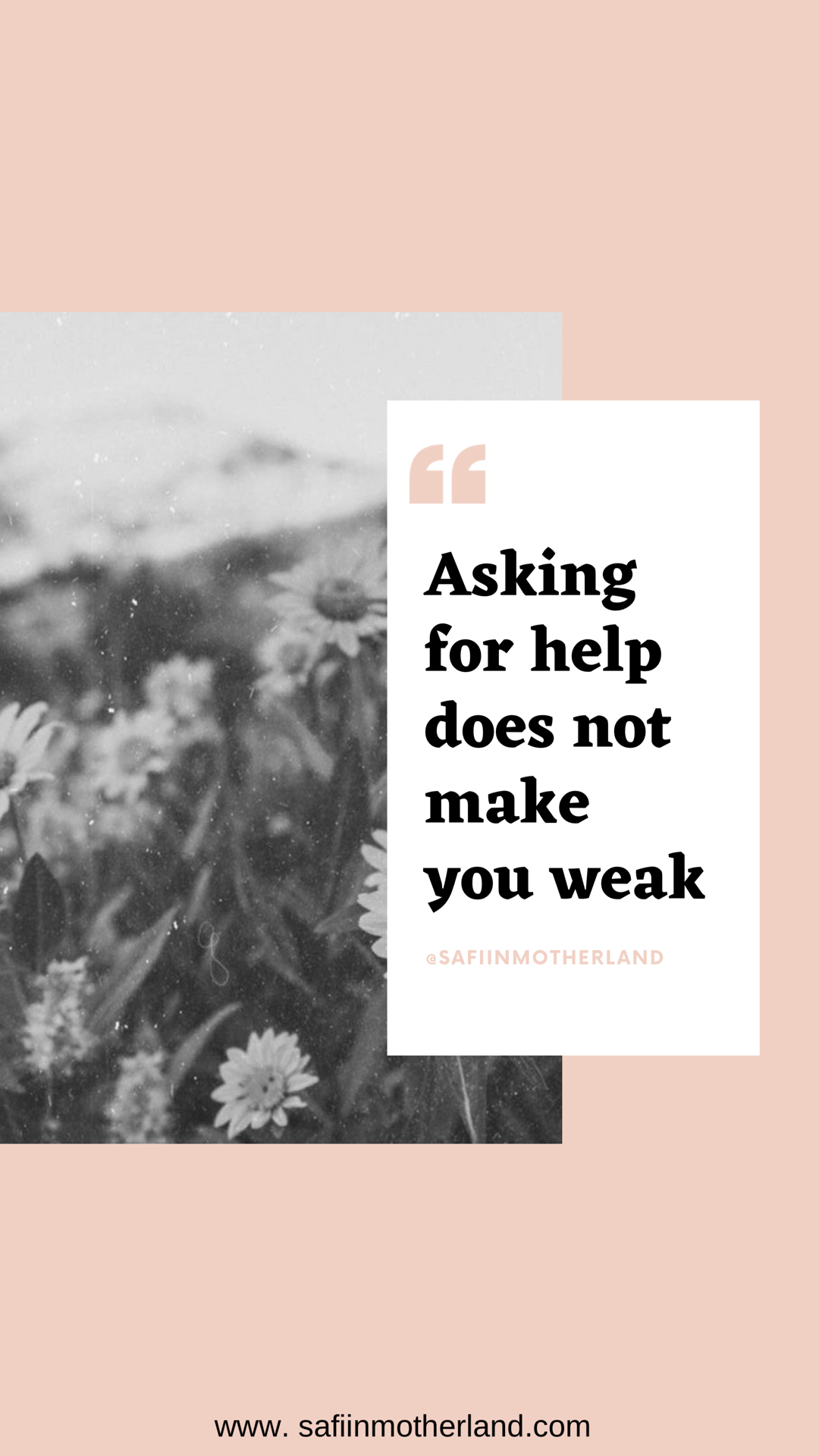 Asking for help does not make you weak