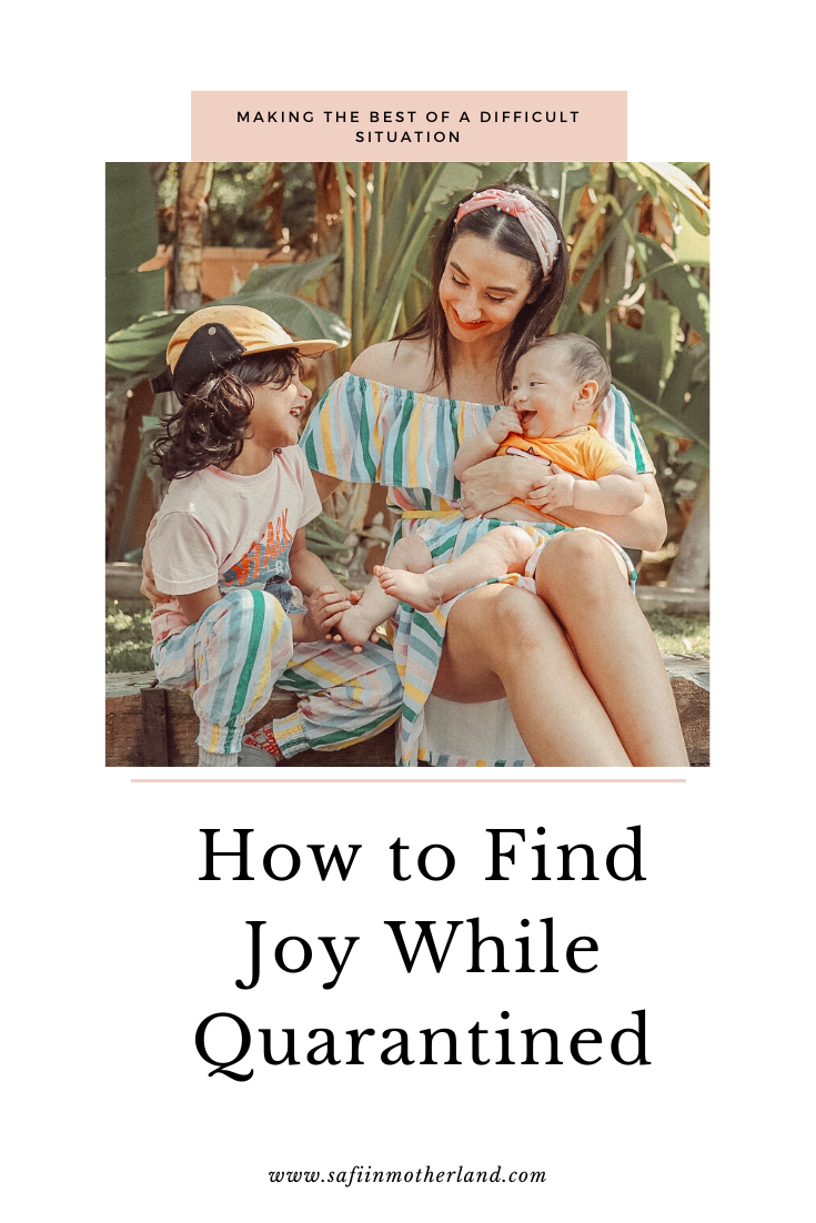 how to find joy while quarantined