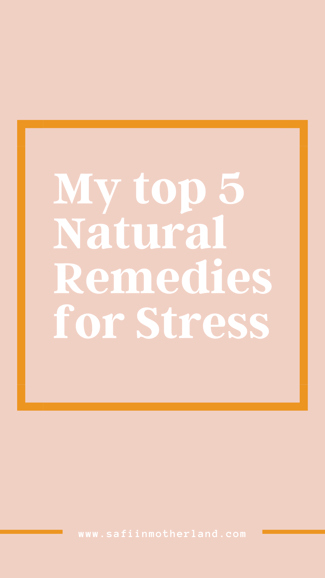 Natural Remedies for Stress